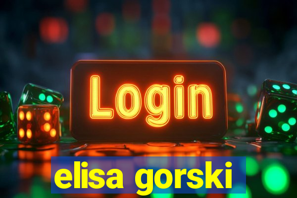 elisa gorski